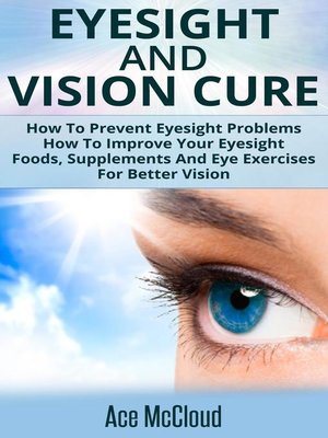 cover image of Eyesight and Vision Cure